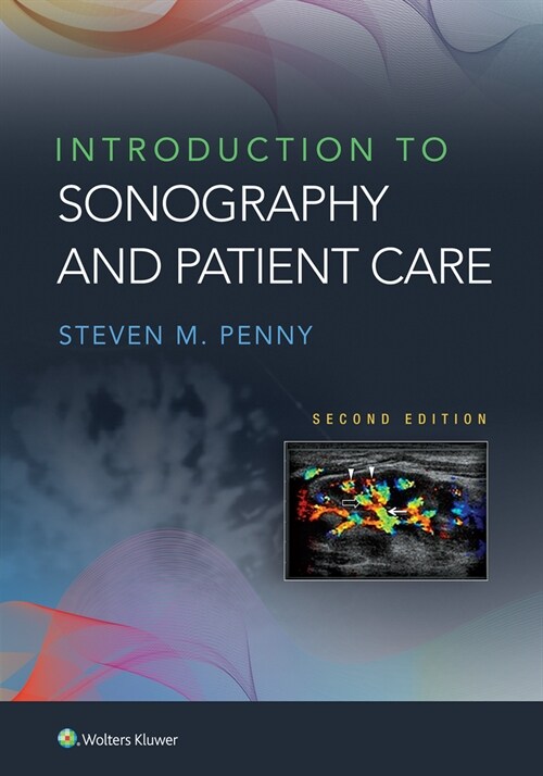 Introduction to Sonography and Patient Care (Paperback)