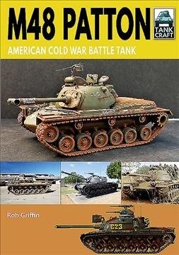 M48 Patton : American Post-war Main Battle Tank (Paperback)