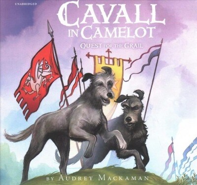 Cavall in Camelot #2: Quest for the Grail Lib/E (Audio CD)