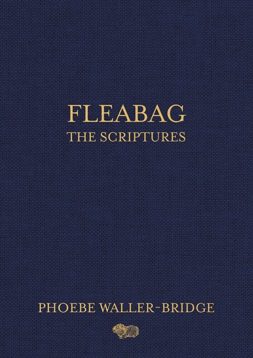 Fleabag: The Scriptures (Hardcover)