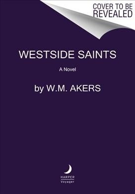 Westside Saints (Hardcover)