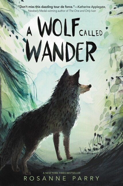 A Wolf Called Wander (Paperback)