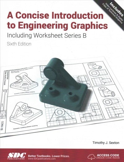 A Concise Introduction to Engineering Graphics Including Worksheet Series B Sixth Edition (Paperback, 6)