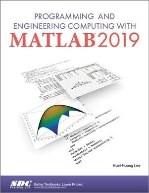 Programming and Engineering Computing With Matlab 2019 (Paperback)