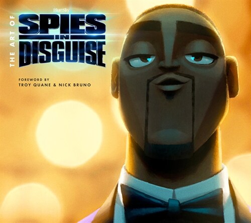 The Art of Spies in Disguise (Hardcover, Media Tie In)