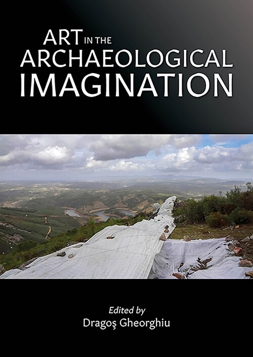 Art in the Archaeological Imagination (Paperback)