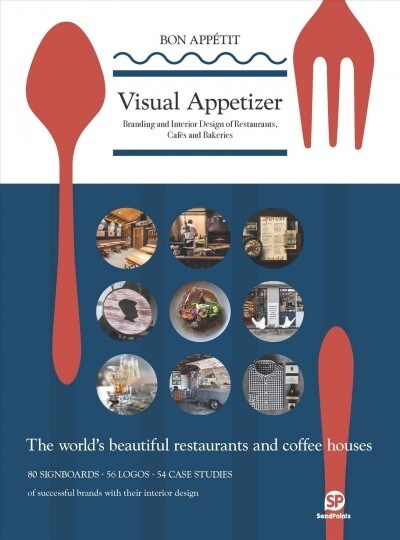 Visual Appetizer: Branding and Interior Design for Restaurants and Cafes (Paperback)