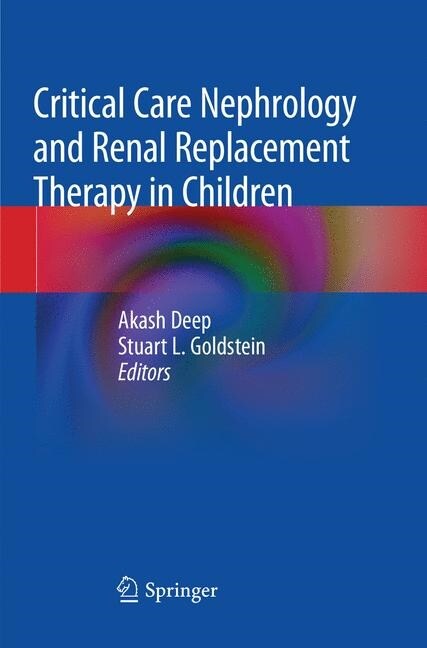 Critical Care Nephrology and Renal Replacement Therapy in Children (Paperback)