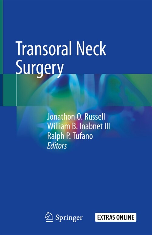Transoral Neck Surgery (Hardcover)