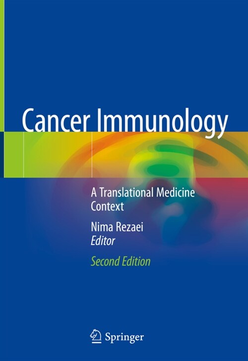 Cancer Immunology: A Translational Medicine Context (Hardcover, 2, 2020)