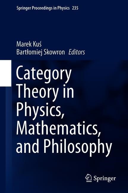 Category Theory in Physics, Mathematics, and Philosophy (Hardcover)