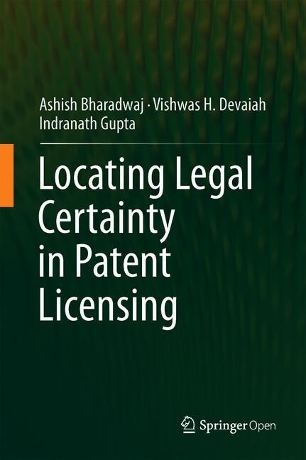 Locating Legal Certainty in Patent Licensing (Hardcover)