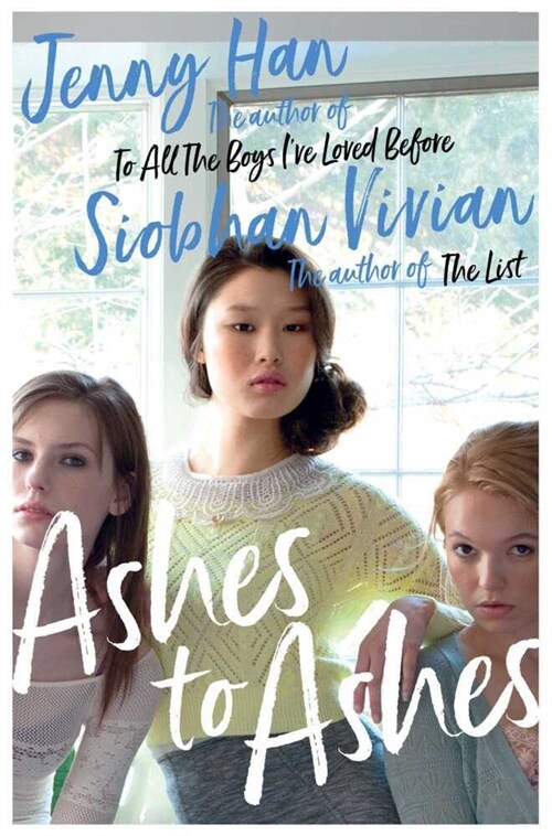 Ashes to Ashes : From the bestselling author of The Summer I Turned Pretty (Paperback, Reissue)