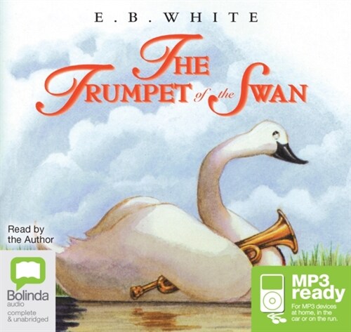 The Trumpet of the Swan (Audio disc, Unabridged ed)