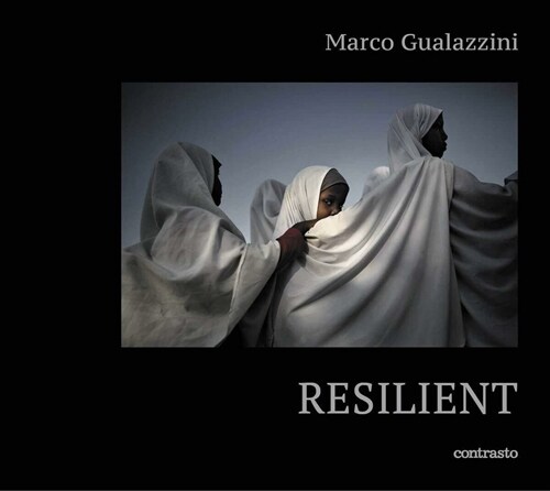 Marco Gualazzini: Resilient (Hardcover)