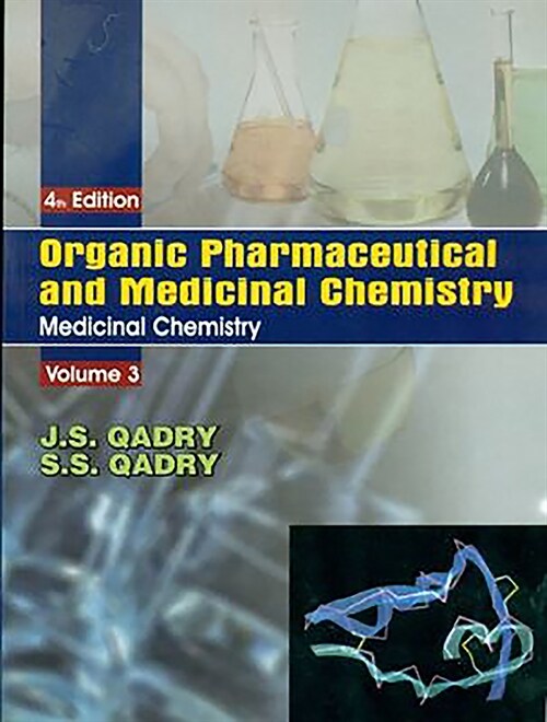 Organic Pharmaceutical and Medicinal Chemisty, Volume 3 (Paperback, 4)