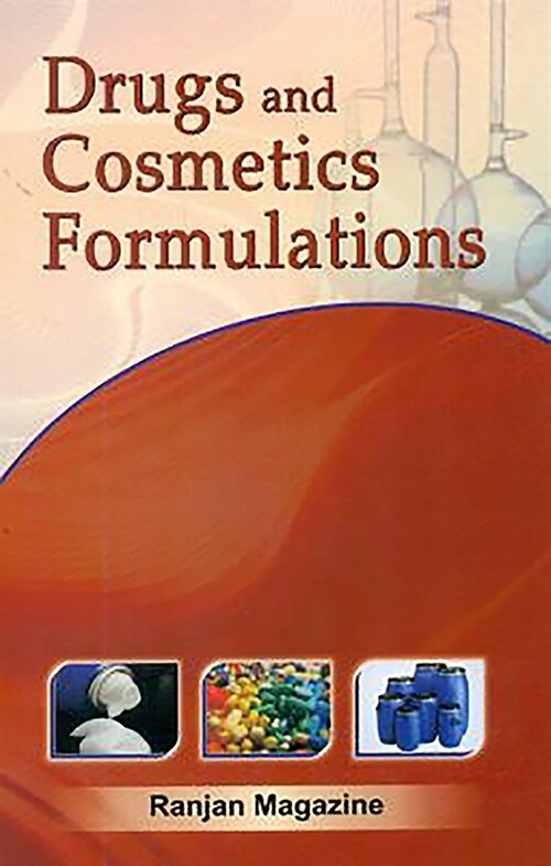 DRUGS AND COSMETICS FORMULATIONS (Paperback)