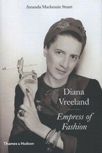 Diana Vreeland : empress of fashion