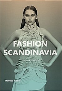 Fashion Scandinavia : Contemporary Cool (Paperback)