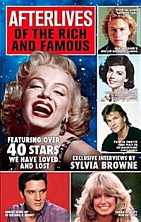 Afterlives of the Rich and Famous : Featuring Over 40 Stars We Have Loved and Lost (Paperback)