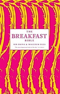 The Breakfast Bible (Hardcover)