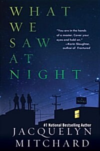 What We Saw at Night (Hardcover)