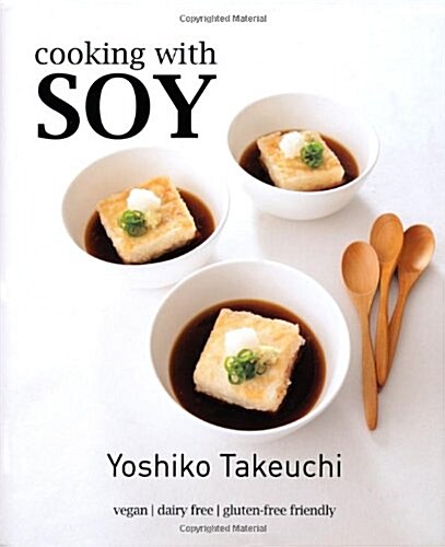 Cooking with Soy (Hardcover)