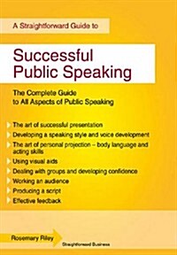 Successful Public Speaking : Straightforward Guide (Paperback)