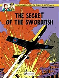 Blake & Mortimer 15 - The Secret of the Swordfish Pt 1 (Paperback)