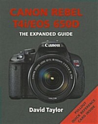 Canon Rebel T4i/EOS 650D (Paperback)