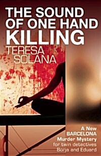 The Sound of One Hand Killing (Paperback)