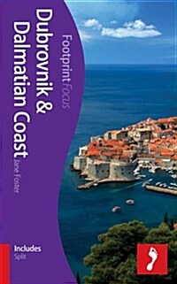 Dubrovnik & Dalmatian Coast Footprint Focus Guide : (Includes Split) (Paperback)