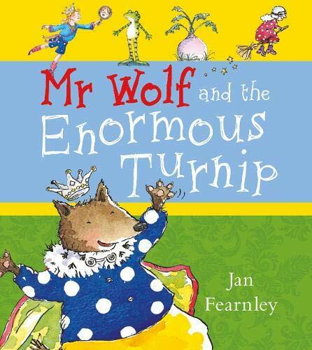 Mr Wolf and the Enormous Turnip (Paperback)