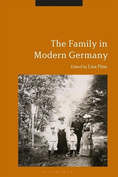 The Family in Modern Germany (Hardcover)