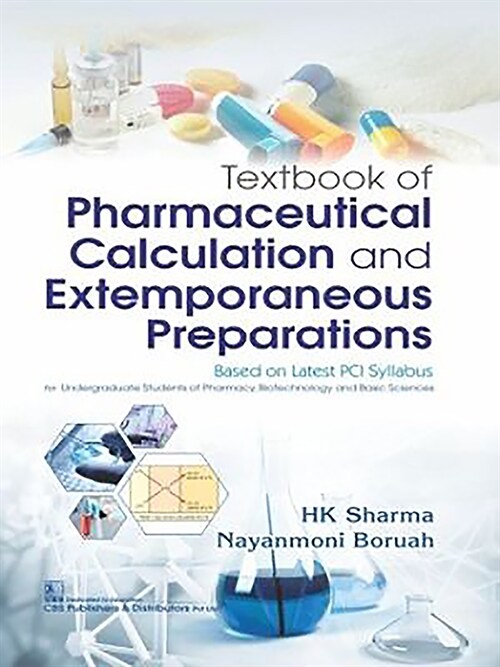 Textbook of Pharmaceutical Calculation and Extemporaneous Preparations (Paperback)