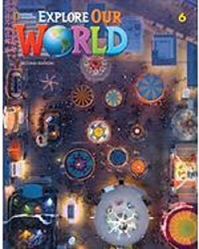 Explore Our World 6: Workbook (Paperback, 2)