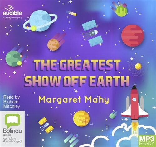 The Greatest Show Off Earth (Audio disc, Unabridged ed)