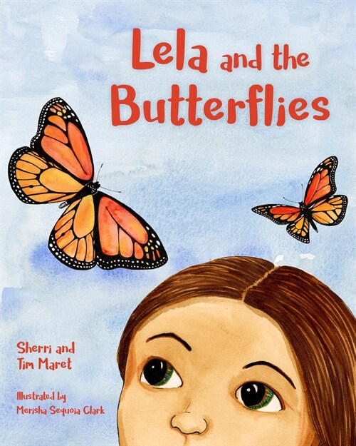 Lela and the Butterflies (Hardcover)