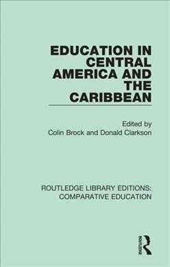 Education in Central America and the Caribbean (Paperback)
