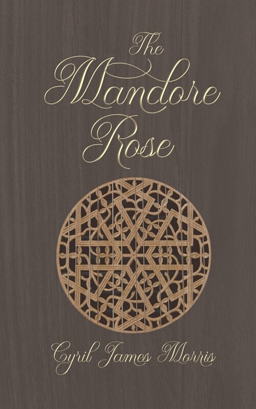 The Mandore Rose (Paperback)