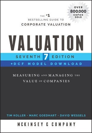 Valuation, Dcf Model Download: Measuring and Managing the Value of Companies (Hardcover, 7)