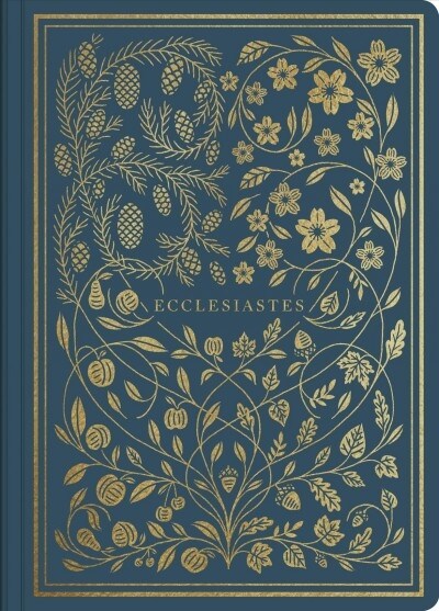 ESV Illuminated Scripture Journal: Ecclesiastes (Paperback)