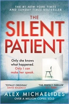 The Silent Patient : The record-breaking, multimillion copy Sunday Times bestselling thriller and TikTok sensation (Paperback)