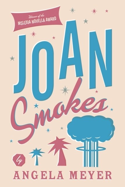 Joan Smokes (Paperback)