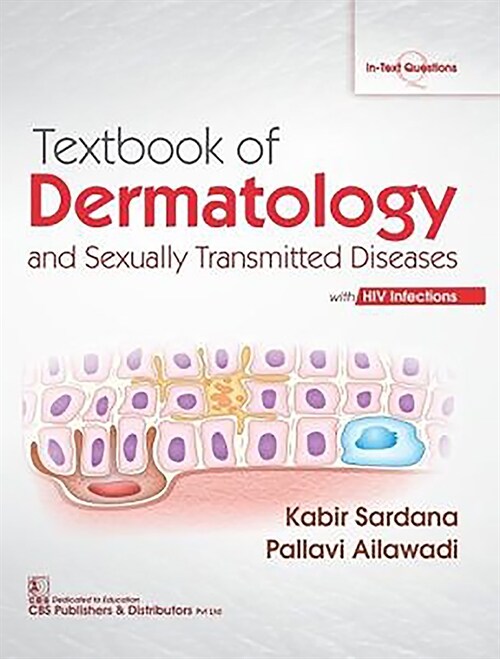 Textbook of Dermatology and Sexually Transmitted Diseases with HIV Infections (Paperback)