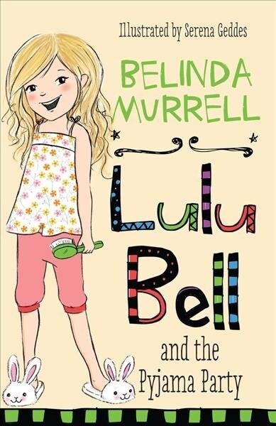 Lulu Bell and the Pyjama Party: Volume 7 (Paperback)