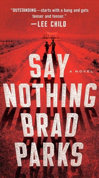 Say Nothing (Mass Market Paperback)