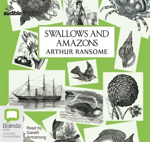 Swallows and Amazons (CD-Audio, Unabridged ed)