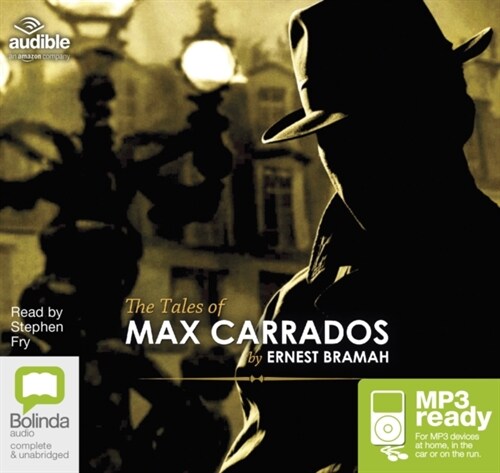 The Tales of Max Carrados (Audio disc, Unabridged ed)