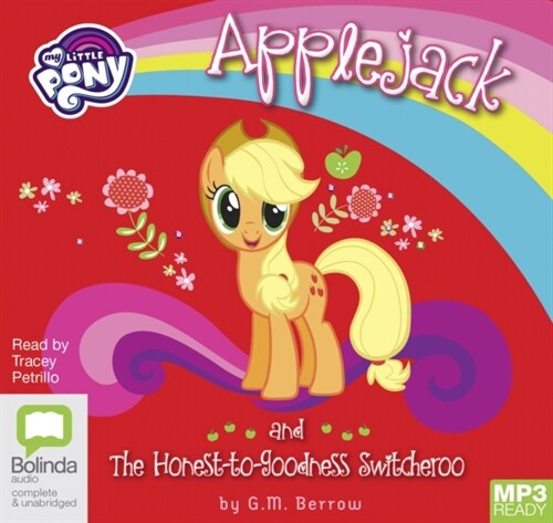 Applejack and the Honest-to-Goodness Switcheroo (Audio disc, Unabridged ed)